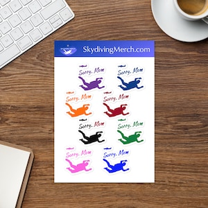 Skydive Stickers - Sorry Mom - Skydiving Stickers, Gifts for Skydivers, Skydiving Helmet Stickers, Free Fall Stickers, Canopy Sticker