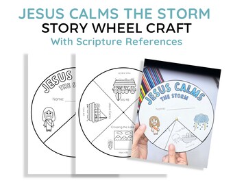May include: Black and white printable craft for kids featuring a wheel with four sections. Each section has a picture and text related to the Bible story of Jesus calming the storm. The text includes the scripture reference for each section. The title of the craft is "Jesus Calms the Storm Story Wheel Craft with Scripture References".
