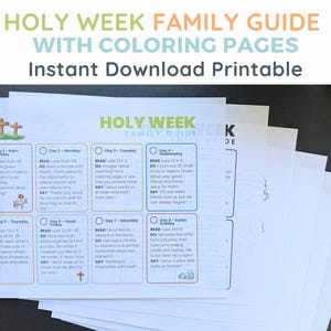 Peut inclure: Une pile de guides familiaux imprimables de la Semaine Sainte avec des pages à colorier. Les guides présentent un design coloré avec du texte et des illustrations, notamment des croix et des zones de texte pour chaque jour de la semaine.