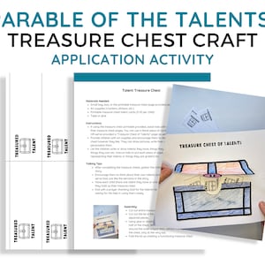 May include: A printable craft activity for children to learn about the parable of the talents. The craft includes a treasure chest template with instructions on how to assemble it. The printable also includes a "Treasured Talent" card template.