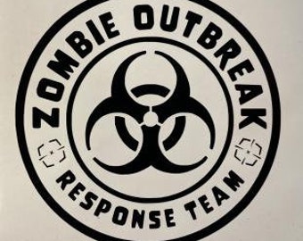 Zombie Outbreak Response Team, Apocalypse funny vinyl Decal - bumper stickers, cars, windows, walls, etc.