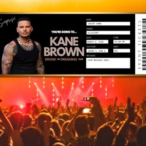 Kane Brown Concert Ticket Template | Drunk or Dreaming Tour | Editable ...