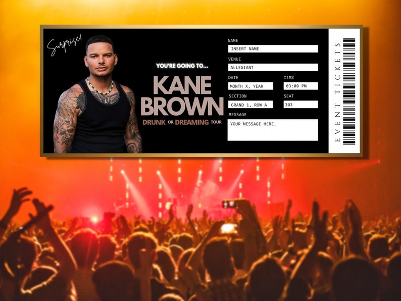 Kane Brown Concert Ticket Template Drunk or Dreaming Tour Editable