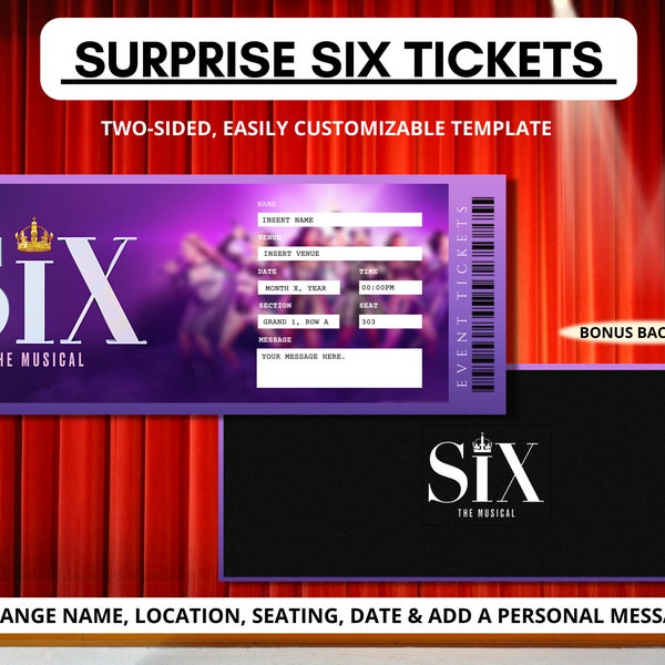 Six Tickets | Surprise Event Tickets | Broadway Show Gift | Christmas Broadway Editable Ticket Template | Six The Musical | Six on Broadway