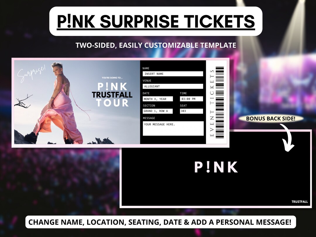 Surprise Pink Concert Tickets Pink Trustfall Tour Tickets Editable