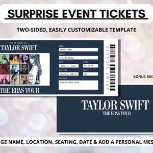 May include: A navy blue, two-sided event ticket template with the text "SURPRISE EVENT TICKETS". The front features a collage of images and the text "TAYLOR SWIFT THE ERAS TOUR". The back side also displays the text "TAYLOR SWIFT THE ERAS TOUR".