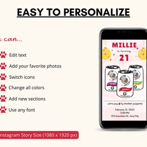 K&ouml;nnte beinhalten: Eine anpassbare Instagram-Story-Vorlage f&uuml;r eine 21. Geburtstagsparty. Die Vorlage zeigt einen Telefonbildschirm mit einem farbenfrohen Design und dem Text "MILLIE wird 21". Die Vorlage enth&auml;lt auch ein Pfotenabdruck-Symbol und den Text "Let's paw-ty mother puppers!" mit einem Datum und einer Uhrzeit f&uuml;r die Party.