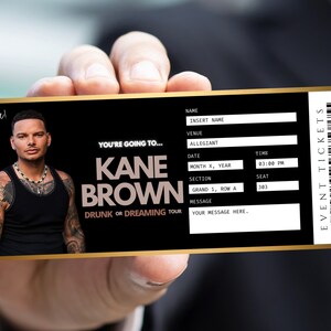 Kane Brown Concert Ticket Template | Drunk or Dreaming Tour | Editable ...