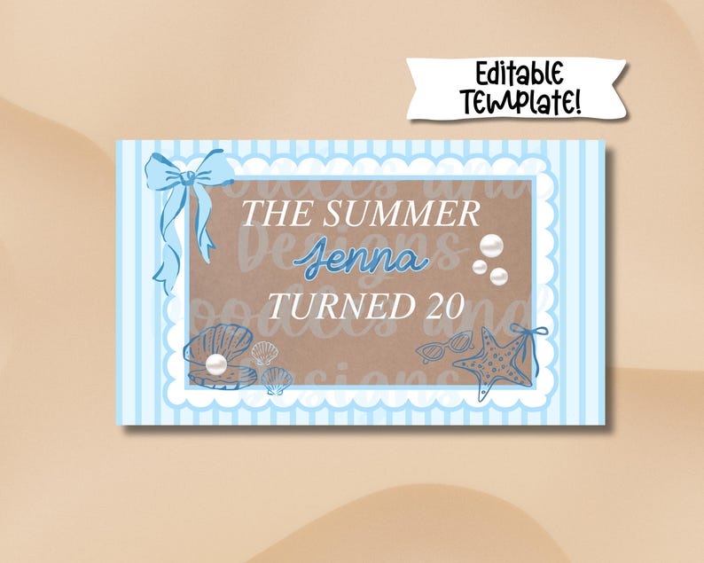May include: A light blue and brown invitation card with the text "THE SUMMER DESIGNS Jenna TURNED 20". The card features seashell and starfish illustrations, a bow, and the words "Editable Template!"