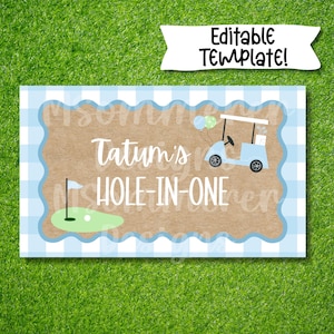 May include: A rectangular sign with a blue and white gingham border and a brown center. The sign features a golf cart, golf ball, and flag illustration. Text on the sign reads "Tatum's HOLE-IN-ONE" and "Editable Template!"