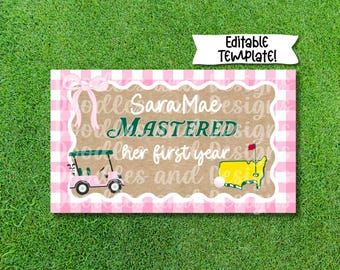 Editable Golf Birthday Banner Template | Pink Canva Design for One Year old  | Mastered First Year Sign | Hand Painted DIY Digital Download