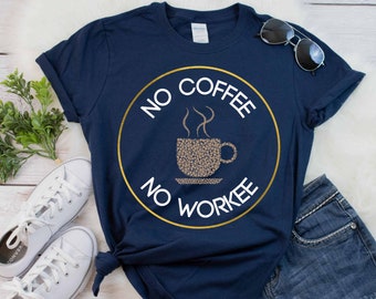 Coffee Shirt, Funny Coffee Shirt, Coffee Lover Gift, But First Coffee, Funny Woman Shirt, Cute Womens Top, Coffee Tee, Caffeine Tshirt