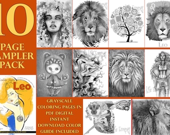 May include: A sampler pack of 10 grayscale coloring pages featuring the zodiac sign Leo. The pages include a variety of designs, including a lion, a woman with a lion's mane, and a tree with Leo symbols. The text "Zodiac Signs Leo" and "GRAYSCALE COLORING PAGES IN PDF DIGITAL INSTANT DOWNLOAD COLOR GUIDE INCLUDED" is also included.