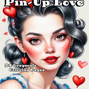 Pin-Up Love Coloring Book: 24 Greyscale Pages for Adults (PDF Pattern)