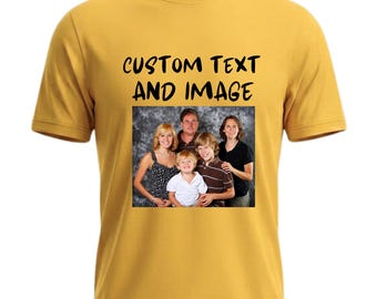 Custom Text Image Logo Cotton T Shirt, Personalized Graphic Tee, Birthday Anniversary gift