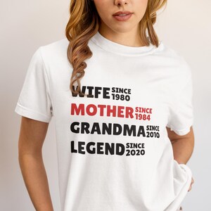 Maglietta personalizzata mamma nonna, maglietta per la festa della mamma, leggenda moglie madre nonna, date personalizzate nonna, regalo di compleanno divertente per la mamma per le donne