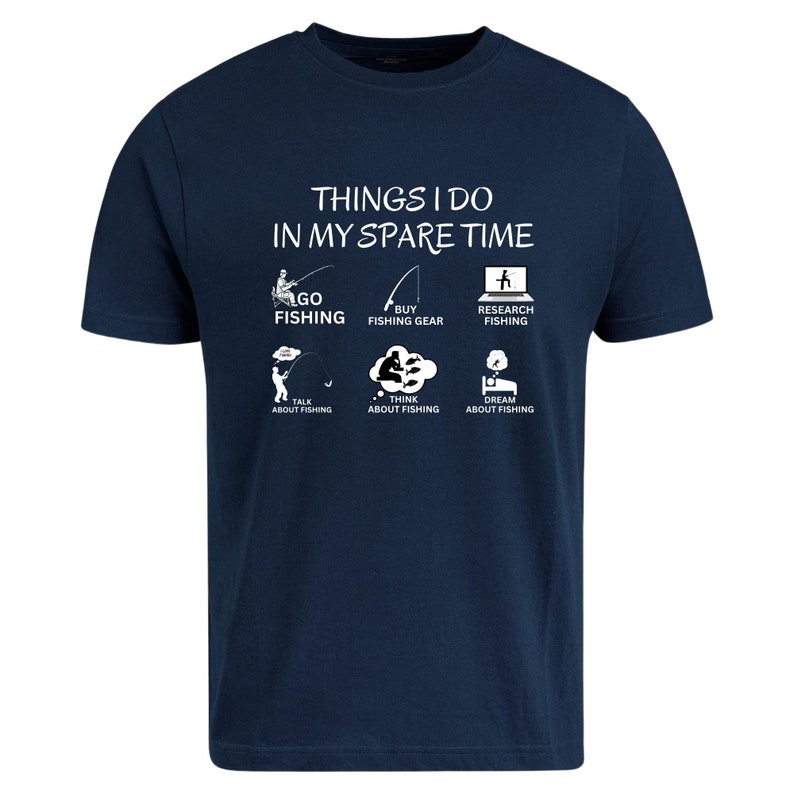 Funny t Shirt 
Printed t Shirt 
Fishing tshirt