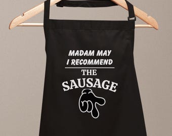 Funny BBQ Apron | "Madam May I Recommend The Sausage" | Grilling Gift
