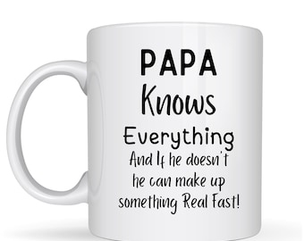 Papa Knows Everything Custom Coffee Mug - Personalized Dad Grandpa Grandad Gift - 11oz Ceramic Tea Cup for Father's Day, Birthday