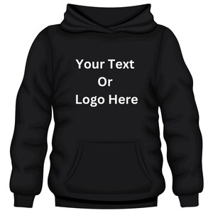 Custom Text Hoodie, Personalized Photo & Text Hoodie - Custom Design Your Own Hoodie