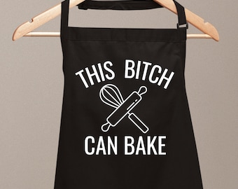 Funny Baking Apron, This Bitch Can Bake, Humorous Wife Gift, Sarcastic Baker Present, Pastry Chef Apron, Baking Gift,Baker Anniversary Apron