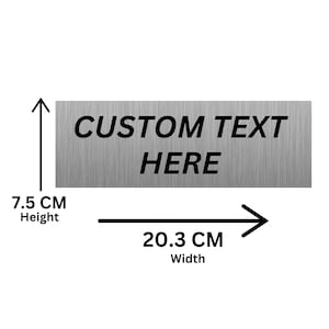 Letrero de puerta de aluminio plateado con texto personalizado / Placa metálica de 7,5 x 20,3 cm con adhesivo resistente / Para oficina, hogar y negocios