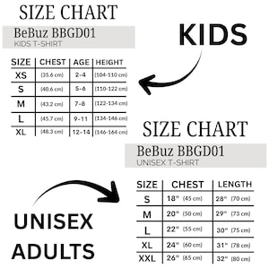 Puede incluir: Una tabla de tallas para camisetas BeBuz BBGD01 con dos cuadros. El cuadro superior enumera tallas infantiles de XS a XL con medidas de pecho en pulgadas y cent&iacute;metros, edades y altura en cent&iacute;metros. El cuadro inferior muestra tallas unisex de adulto de S a XXL con medidas de pecho y largo en pulgadas y cent&iacute;metros.