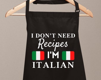 Je n'ai pas besoin de recettes, je suis italien, tabliers amusants pour hommes et femmes, nouveauté de chef de cuisine, barbecue, pendaison de crémaillère, cadeau pour sa cuisine, la fête des pères