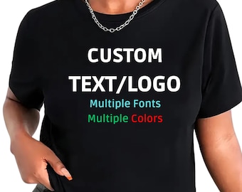 Personalized Cotton T-Shirt – Custom Text, Logo, or Photo Print