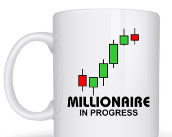 Millionaire In Progress Coffee Mug – Stock Market Trader Gift
