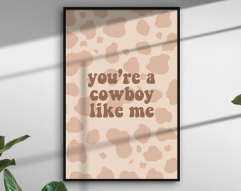 cowboy like me - Taylor Swift (Digital Print)