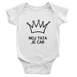 Baby Bodysuit (Moj Tata Je Car)