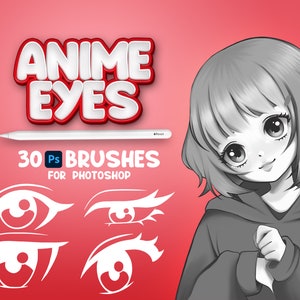 30 Photoshop Anime Eyes Brushes, Adobe Fresco Manga Brush, Kawaii Eyes Stamp, Adobe Photoshop People Face Brushes, Set Anime Eyes Templates