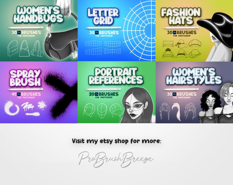May include: A digital illustration of a set of 10 different Photoshop brush sets. The brush sets include women's handbags, a letter grid, fashion hats, a spray brush, portrait references, and women's hairstyles. The text "Visit my etsy shop for more: ProBrushBreeze" is at the bottom of the image.