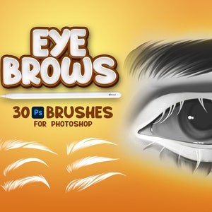 30 Photoshop Eyebrows Brushes, Adobe Fresco Fresco Brush, Eyebrows Stamp, Adobe Photoshop Brows Brushes, Photoshop Hair Brushes, Appearence