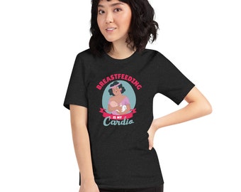 Breastfeeding is my Cardio - Women’s Premium T-Shirt