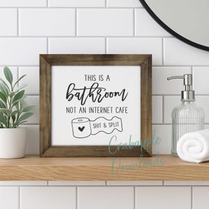 Funny Bathroom Quote SVG: Sarcastic Toilet Sign for Cricut (Digital Download, PDF, PNG