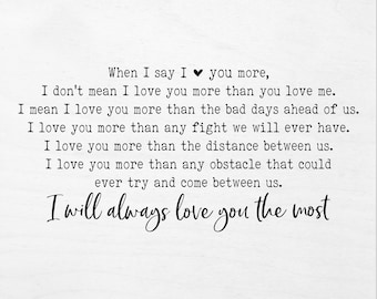 I Love You The Most Quotes Love You More Print | Etsy