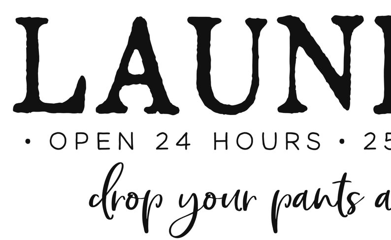 Download Laundry Room Decor Cutting File Laundry Quote Svg Cricut Silhouette Designs Funny Svg Sarcastic Svg Humor Svg Self Service Laundry Svg Art Collectibles Digital Minyamarket Com