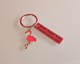 Schlüsselanhänger für einen wundervollen Menschen mit einem Flamingo und "neuer vorget how flamazing you are"
