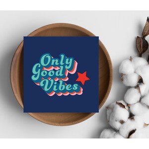 Geburtstagskarte - Only Good Vibes