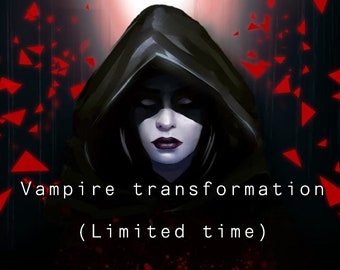Vampire transformation ritual (PLEASE READ)