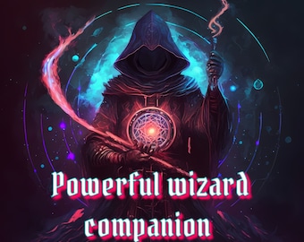Powerful Wizard companion (Merlins power)