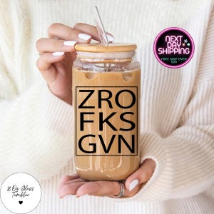 ZRO FKS GVN Mug, Sarcastic Coffee Mug, Funny Coffee Mug, Ceramic Coffee Mug, Coworker Tumbler Gift, Funny Gift Ideas For Friend Coworker