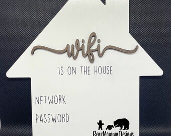 Wifi Sign svg, Wifi Password Sign svg, Guest room sign svg, Wifi is on the house svg, Glowforge svg