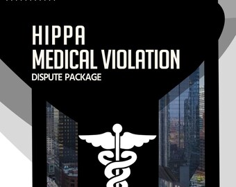 HIPAA American Violation Dispute Paket - Kreditreparaturbriefe - Medizinische Sammlungen gelöscht