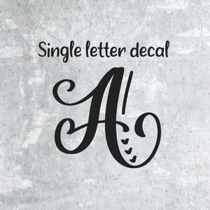 Single letter decal, Letter vinyl decal, laptop decal, monogram decal, car decal, tumbler decal, initial letter decal