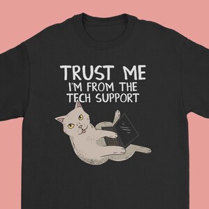 Trust me I'm from the Tech Support, Funny Programming T-Shirt, Unisex Heavy Cotton Tee