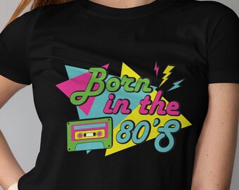 Born in the 80s Shirt Design – Digital Download SVG Png DXF PDF – Color Version – Printable for Shirts, Mugs, Bags