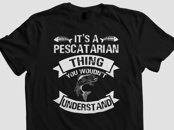 pescatarian shirt